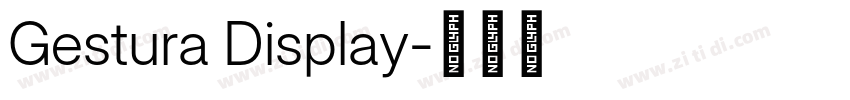 Gestura Display字体转换 Gestura Display字体转换